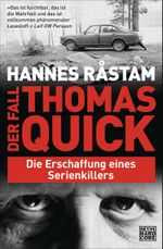 Der Fall Thomas Quick Cover des Buches Der Fall Thomas Quick (ISBN: 9783453268814)