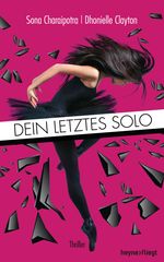 Dein letztes Solo Cover des Buches Dein letztes Solo (ISBN: 9783453269873)