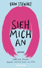 Sieh mich an Cover des Buches Sieh mich an (ISBN: 9783453272255)