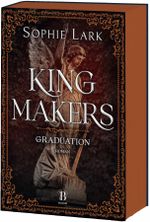 Kingmakers – Graduation Cover des Buches Kingmakers – Graduation (ISBN: 9783453292857)