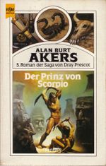 Der Prinz von Scorpio Cover des Buches Der Prinz von Scorpio (ISBN: 9783453303942)