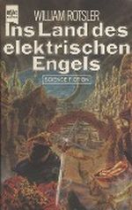 Ins Land des elektrischen Engels Cover des Buches Ins Land des elektrischen Engels (ISBN: 9783453305984)