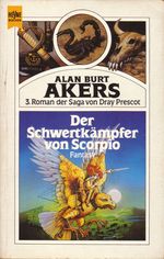Der Schwertkämpfer von Scorpio Cover des Buches Der Schwertkämpfer von Scorpio (ISBN: 9783453313439)
