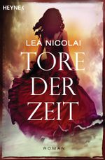 Tore der Zeit Cover des Buches Tore der Zeit (ISBN: 9783453314320)