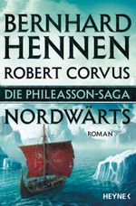 Die Phileasson Saga - Nordwärts Cover des Buches Die Phileasson Saga - Nordwärts (ISBN: 9783453317512)