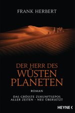 Der Herr des Wüstenplaneten Cover des Buches Der Herr des Wüstenplaneten (ISBN: 9783453319547)