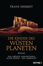 Die Kinder des Wüstenplaneten Cover des Buches Die Kinder des Wüstenplaneten (ISBN: 9783453319554)