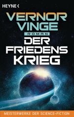 Der Friedenskrieg Cover des Buches Der Friedenskrieg (ISBN: 9783453319608)