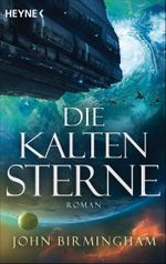 Die kalten Sterne Cover des Buches Die kalten Sterne (ISBN: 9783453320772)