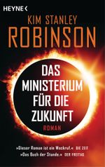 Das Ministerium für die Zukunft Cover des Buches Das Ministerium für die Zukunft (ISBN: 9783453322868)
