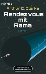 Rendezvous mit Rama Cover des Buches Rendezvous mit Rama (ISBN: 9783453322905)