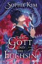 Der Gott und die Füchsin Cover des Buches Der Gott und die Füchsin (ISBN: 9783453323919)