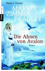 Die Ahnen von Avalon Cover des Buches Die Ahnen von Avalon (ISBN: 9783453350021)