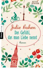 Das Gefühl, das man Liebe nennt Cover des Buches Das Gefühl, das man Liebe nennt (ISBN: 9783453358386)