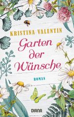 Garten der Wünsche Cover des Buches Garten der Wünsche (ISBN: 9783453359611)