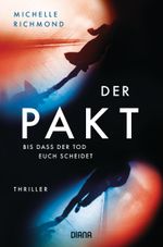 Der Pakt – Bis dass der Tod euch scheidet Cover des Buches Der Pakt – Bis dass der Tod euch scheidet (ISBN: 9783453359963)