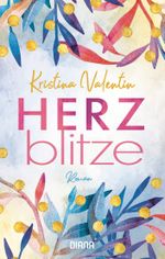 Herzblitze Cover des Buches Herzblitze (ISBN: 9783453360648)