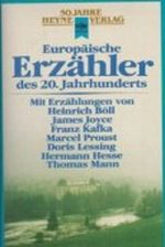 Europäische Erzähler des 20. Jahrhunderts Cover des Buches Europäische Erzähler des 20. Jahrhunderts (ISBN: 9783453370104)