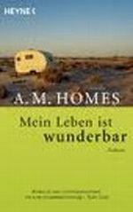 Mein Leben ist wunderbar Cover des Buches Mein Leben ist wunderbar (ISBN: 9783453405929)