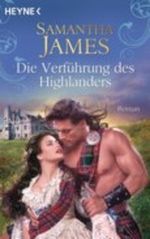 Die Verführung des Highlanders Cover des Buches Die Verführung des Highlanders (ISBN: 9783453407619)