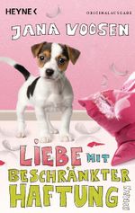 Liebe mit beschränkter Haftung Cover des Buches Liebe mit beschränkter Haftung (ISBN: 9783453409170)