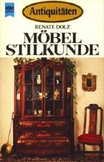 Antiquitäten. Möbel Stilkunde. Cover des Buches Antiquitäten. Möbel Stilkunde. (ISBN: 9783453410121)