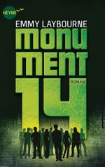 Monument 14 (1) Cover des Buches Monument 14 (1) (ISBN: 9783453411630)