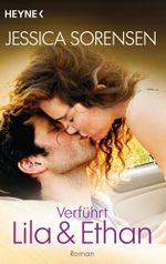 Verführt. Lila und Ethan Cover des Buches Verführt. Lila und Ethan (ISBN: 9783453417717)
