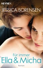 Für immer Ella und Micha Cover des Buches Für immer Ella und Micha (ISBN: 9783453417731)