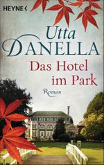 Das Hotel im Park Cover des Buches Das Hotel im Park (ISBN: 9783453418080)