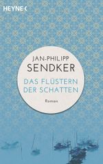 Das Flüstern der Schatten Cover des Buches Das Flüstern der Schatten (ISBN: 9783453421462)