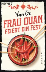 Frau Duan feiert ein Fest Cover des Buches Frau Duan feiert ein Fest (ISBN: 9783453422551)