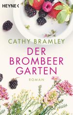 Der Brombeergarten Cover des Buches Der Brombeergarten (ISBN: 9783453422643)