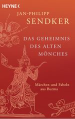 Das Geheimnis des alten Mönches Cover des Buches Das Geheimnis des alten Mönches (ISBN: 9783453422919)