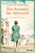 Das Bauwerk der Sehnsucht Cover des Buches Das Bauwerk der Sehnsucht (ISBN: 9783453424647)