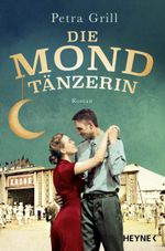 Die Mondtänzerin Cover des Buches Die Mondtänzerin (ISBN: 9783453427310)