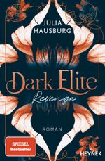 Dark Elite – Revenge Cover des Buches Dark Elite – Revenge (ISBN: 9783453428607)