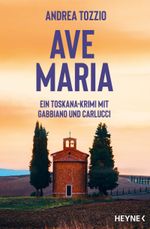 Ave Maria Cover des Buches Ave Maria (ISBN: 9783453429369)