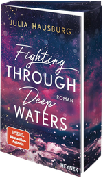 Fighting Through Deep Waters Cover des Buches Fighting Through Deep Waters (ISBN: 9783453429857)