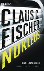 Nukleus Cover des Buches Nukleus (ISBN: 9783453437777)
