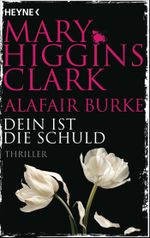 Dein ist die Schuld Cover des Buches Dein ist die Schuld (ISBN: 9783453443150)