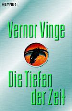Die Tiefen der Zeit Cover des Buches Die Tiefen der Zeit (ISBN: 9783453521322)