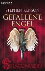 Gefallene Engel Cover des Buches Gefallene Engel (ISBN: 9783453524330)