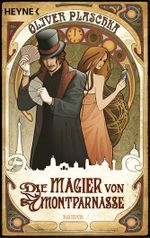 Die Magier von Montparnasse Cover des Buches Die Magier von Montparnasse (ISBN: 9783453528505)