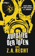 Aufstieg der Toten Cover des Buches Aufstieg der Toten (ISBN: 9783453534254)