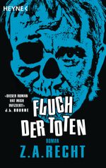 Fluch der Toten Cover des Buches Fluch der Toten (ISBN: 9783453534490)