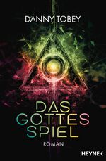 Das Gottesspiel Cover des Buches Das Gottesspiel (ISBN: 9783453534889)
