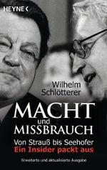 Macht und Missbrauch Cover des Buches Macht und Missbrauch (ISBN: 9783453601680)