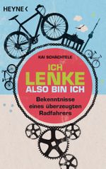 Ich lenke, also bin ich Cover des Buches Ich lenke, also bin ich (ISBN: 9783453601833)