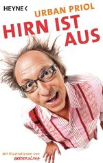 Hirn ist aus Cover des Buches Hirn ist aus (ISBN: 9783453601956)